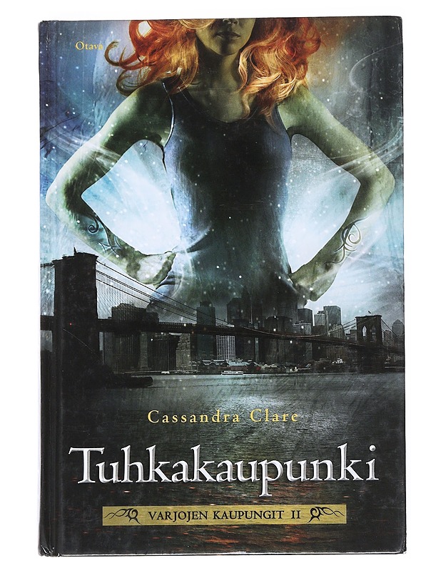 Varjojen kaupungit. II, Tuhkakaupunki - Clare, Cassandra - Romaanit ja novellit - 10105540421 - 0