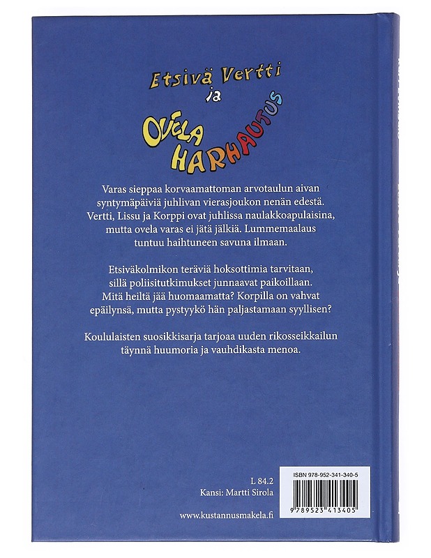 Etsivä Vertti ja ovela harhautus - Kari Evinsalo - Lastenkirjat - 10105540427 - 1