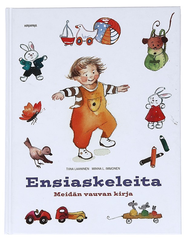 Ensiaskeleita : meidän vauvan kirja - Laaninen, Tiina - Lastenkirjat - 10105540431 - 0