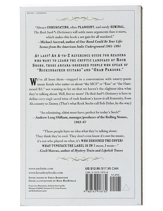The Rock Snob's Dictionary : an Essential Lexicon of Rockological Knowledge - Kamp, David - Tietokirjat ja oppaat - 10105540453 - 1