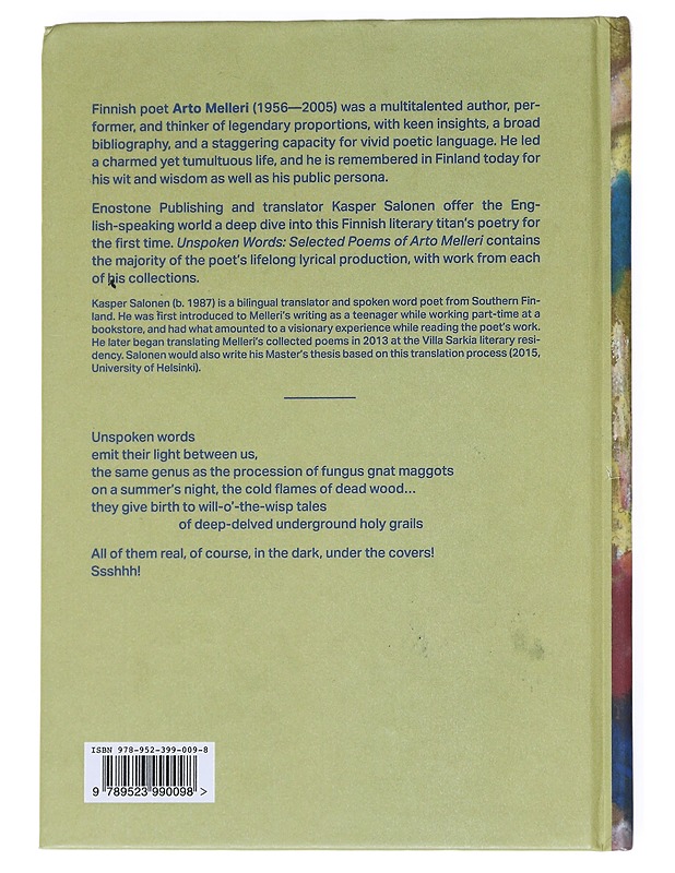 Unspoken words : selected poems of Arto Melleri - Melleri, Arto - Romaanit ja novellit - 10105540492 - 1