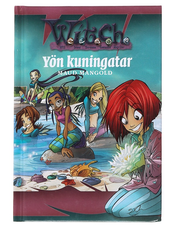 W.I.T.C.H : Yön kuningatar - Mangold, Maud - Romaanit ja novellit - 10105540504 - 0