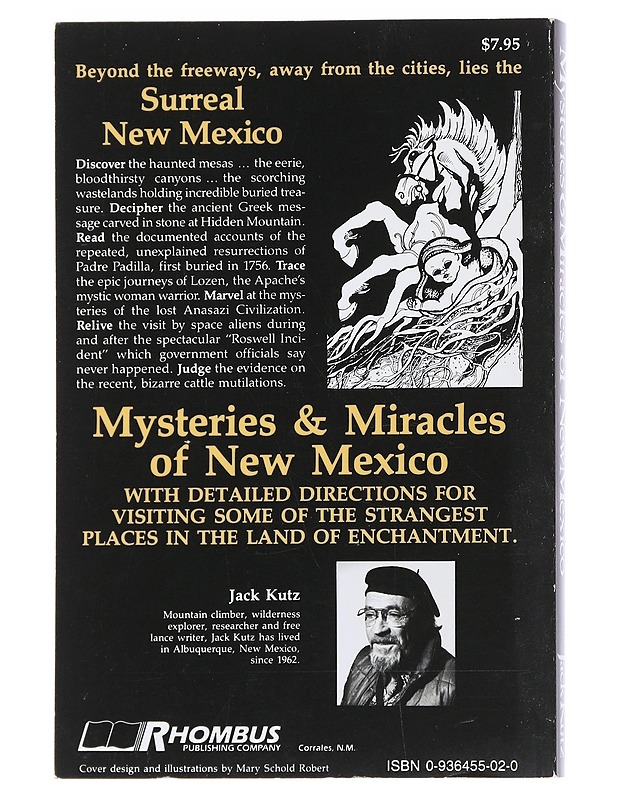 Mysteries & Miracles of New Mexico ; Guide Book to the Genuinely Bizarre in the Land of Enchantment - Kutz, Jack - Tietokirjat - 10105540569 - 1