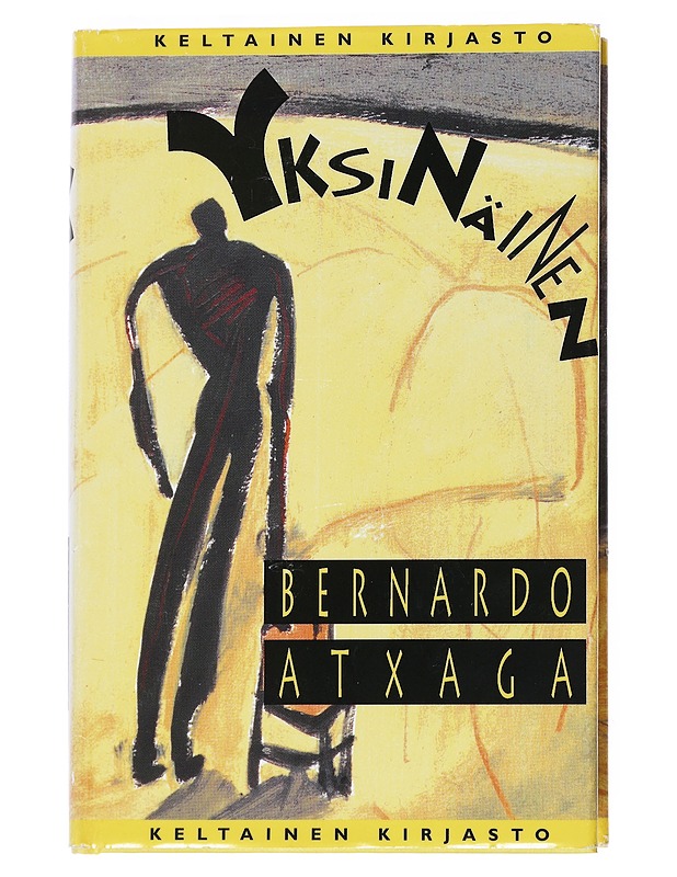 Yksinäinen - Atxaga, Bernardo - Kaunokirjallisuus - 10105540572 - 0