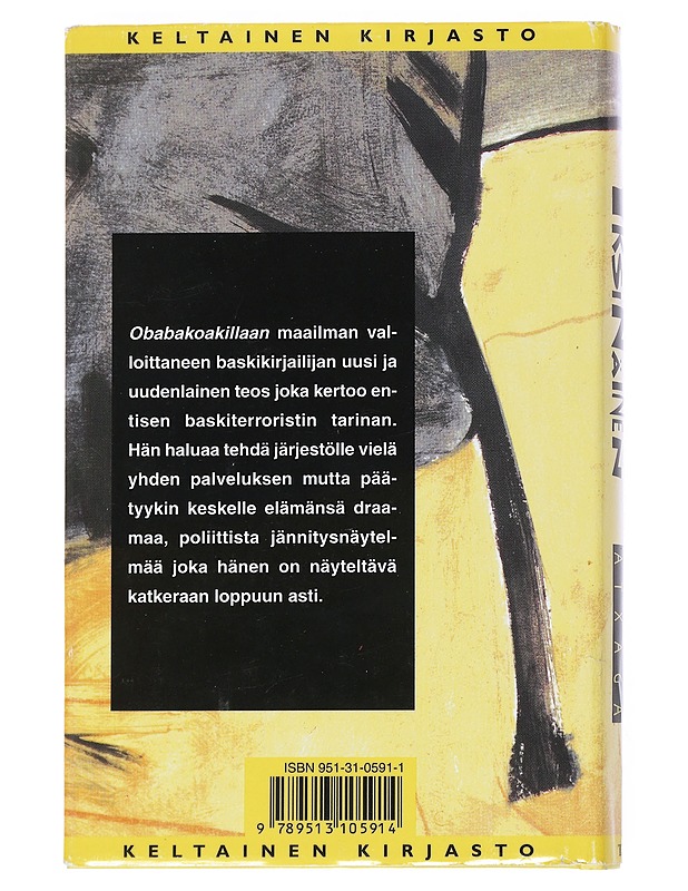 Yksinäinen - Atxaga, Bernardo - Kaunokirjallisuus - 10105540572 - 1