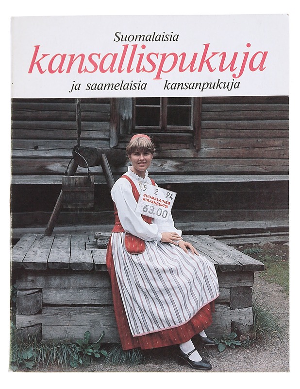 Suomalaisia kansallispukuja ja saamelaisia kansanpukuja kuvina - Pietilä, Urho A. - Historiakirjat - 10105540602 - 0