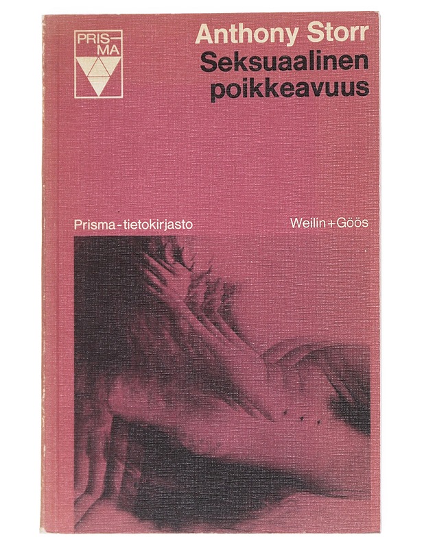 Seksuaalinen poikkeavuus - Storr, Anthony - Tietokirjat ja oppaat - 10105540636 - 0