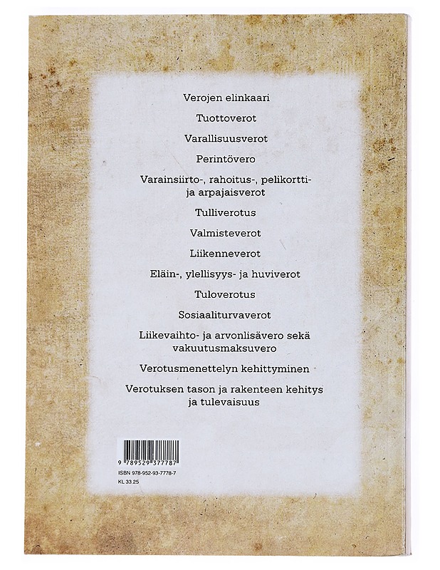 Verojen Historia ; Synty, kehitys, kuolema, ylösnousemus, reinkarnaatio - Esko Linnakangas, Leila Juanto - Tietokirjat - 10105540643 - 1