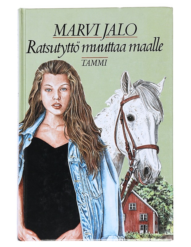 Ratsutyttö muuttaa maalle - Marvi Jalo - Romaanit ja novellit - 10105540644 - 0