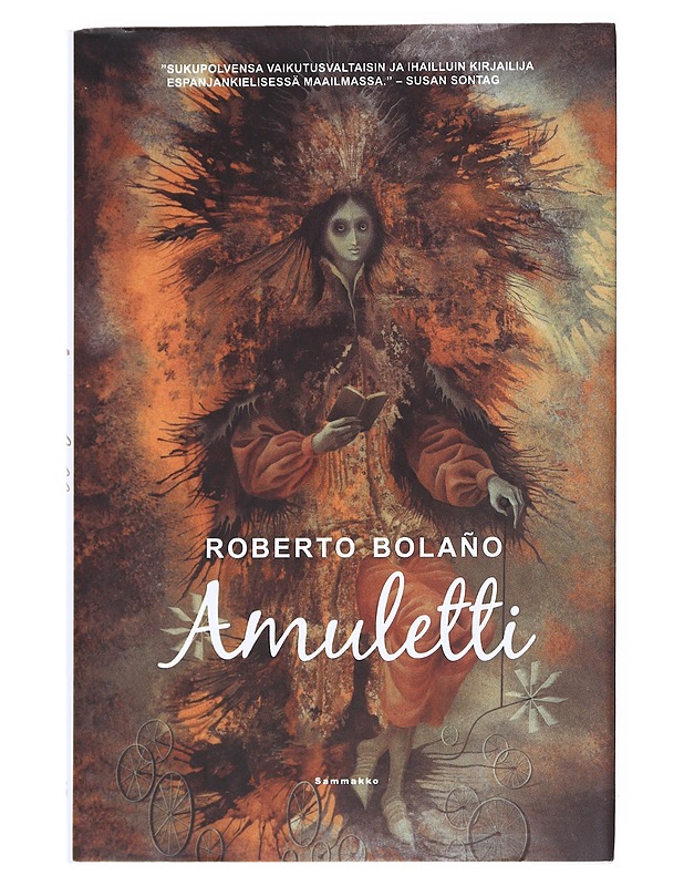 Amuletti - Bolaño, Roberto - Romaanit ja novellit - 10105540648 - 0