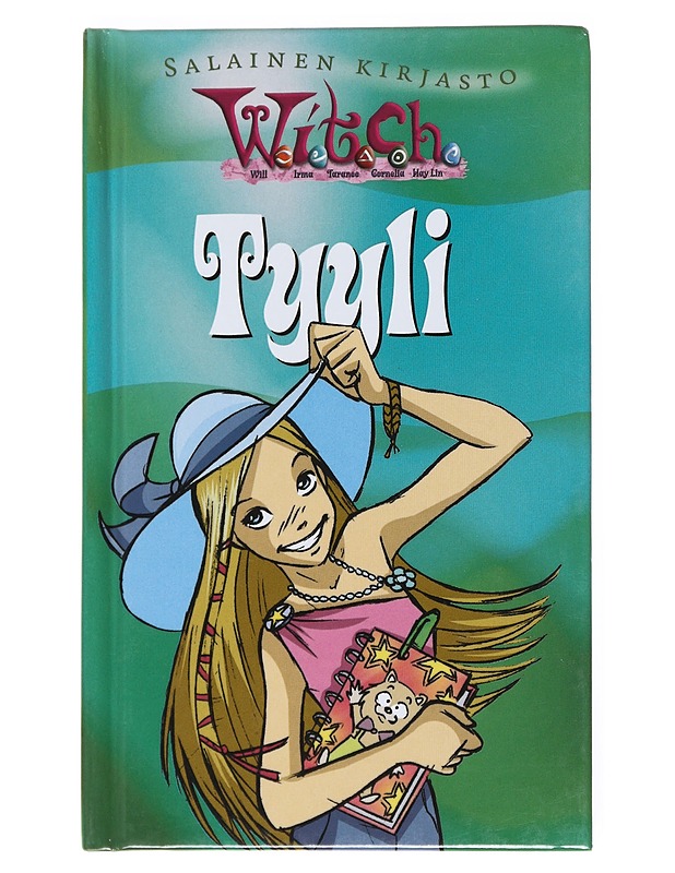 W.I.T.C.H : Tyyli - Di Cagno, Anna - Nuorten kirjat - 10105540690 - 0