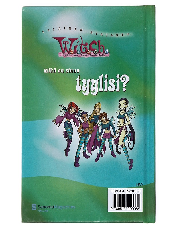 W.I.T.C.H : Tyyli - Di Cagno, Anna - Nuorten kirjat - 10105540690 - 1