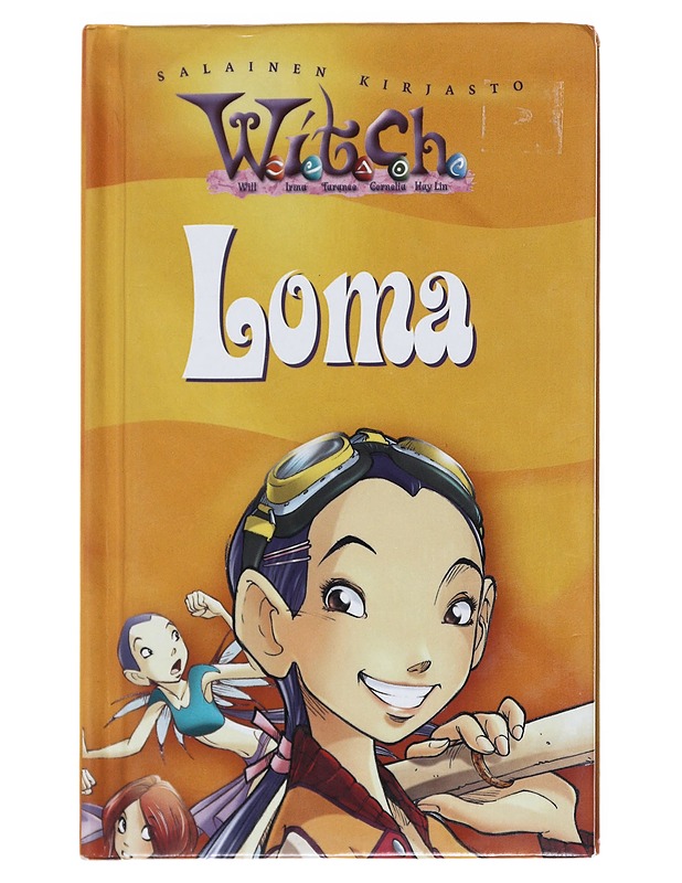 W.I.T.C.H : Loma - Bosco, Marco - Nuorten kirjat - 10105540699 - 0