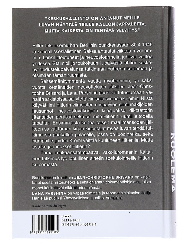Hitlerin kuolema : ja neuvostoarkistojen salaisuudet - Brisard, Jean-Christophe - Historiakirjat - 10105540722 - 1