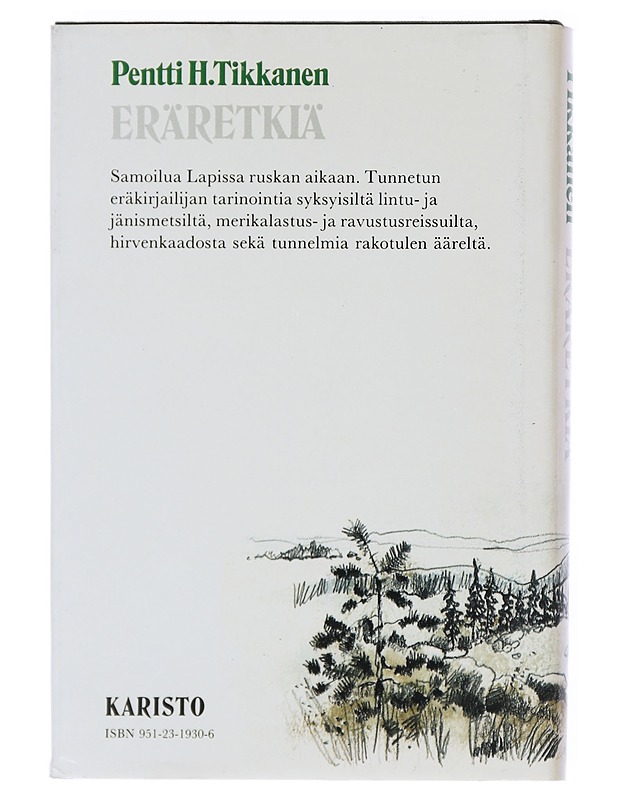 Eräretkiä - Pentti H. Tikkanen - Elämäkerrat ja muistelmat - 10105540764 - 1