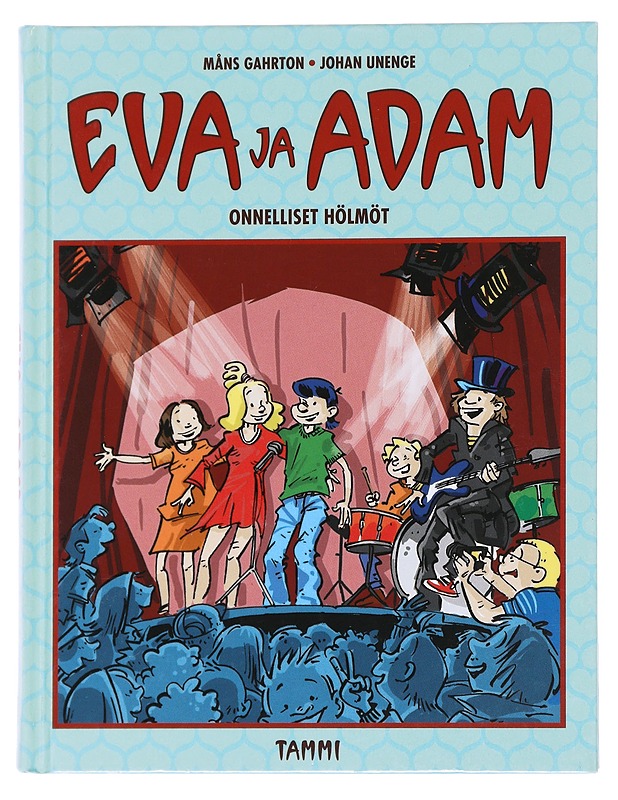Eva ja Adam : Onnelliset hölmöt - Gahrton, Måns - Nuorten kirjat - 10105540774 - 0