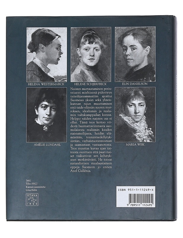 Totuus enemmän kuin kauneus : naistaiteilija, realismi ja naturalismi 1880-luvulla - Riitta Konttinen - Historiakirjat - 10105540784 - 1