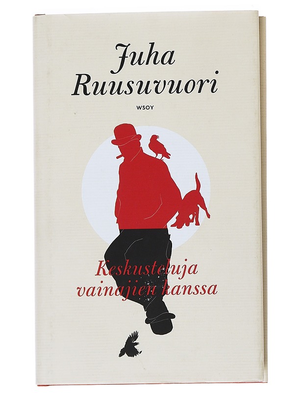 Keskusteluja vainajien kanssa - Juha Ruusuvuori - Romaanit ja novellit - 10105540877 - 0