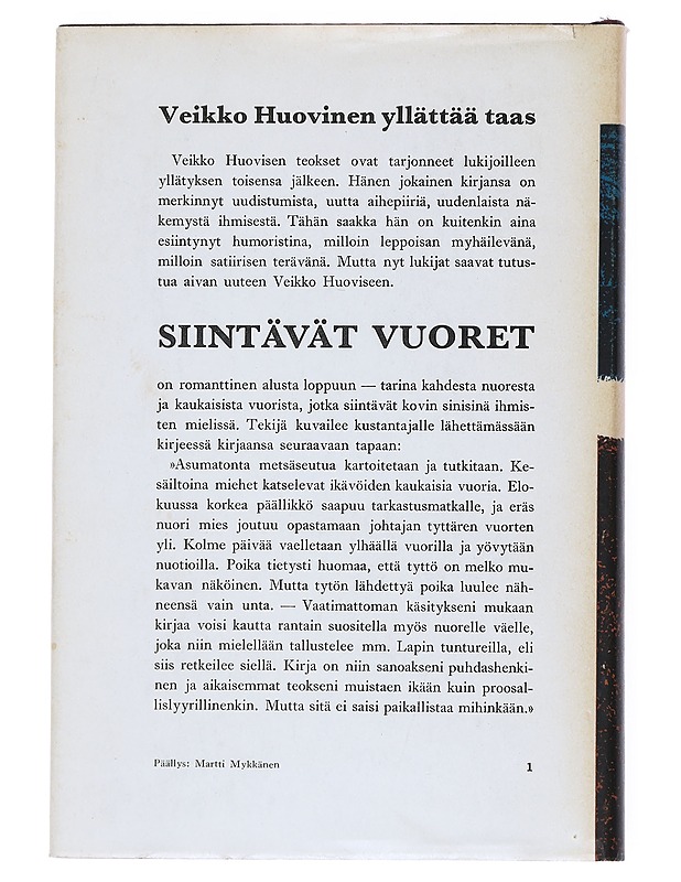 Siintävät vuoret - Huovinen , Veikko  - Romaanit ja novellit - 10105540880 - 1