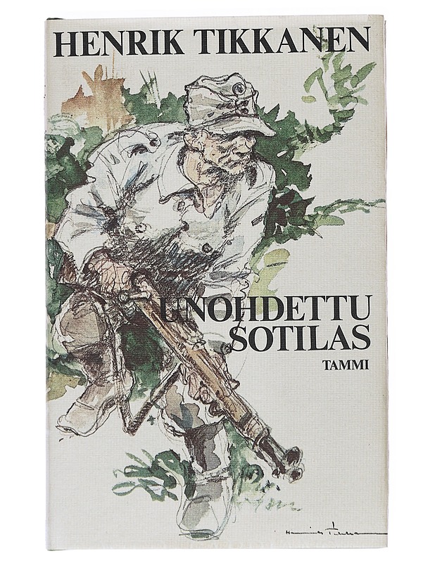 Unohdettu sotilas - Tikkanen, Henrik - Romaanit ja novellit - 10105540887 - 0