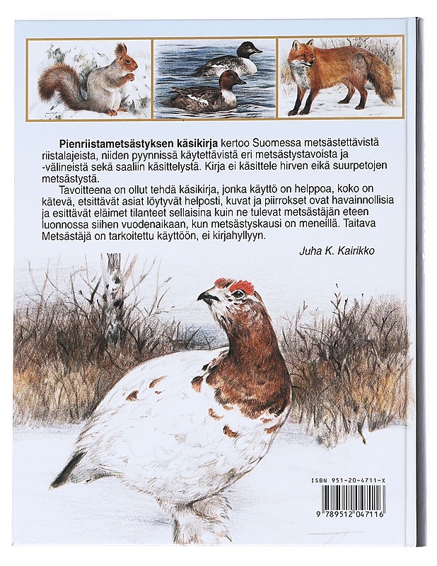 Taitava metsästäjä : Pienriistanmetsästyksen käsikirja - Kairikko, Juha K. - Tietokirjat ja oppaat - 10105540892 - 1