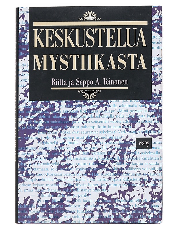 Keskustelua mystiikasta - Riitta Teinonen - Romaanit ja novellit - 10105540955 - 0