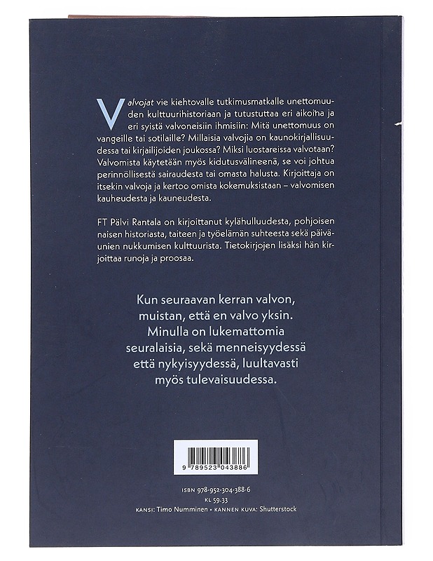 Valvojat : tutkimusmatka unettomuuden historiaan - Pälvi Rantala - Tietokirjat - 10105540966 - 1