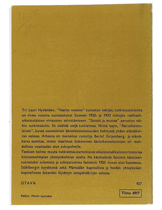 Sinistä ja mustaa, tutkielmia Suomen oikeistoradikalismista - Lauri Hyvämäki - Historiakirjat - 10105540972 - 1