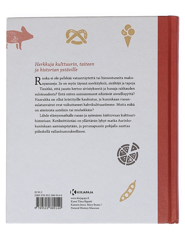 Symbolien pitopöydässä : ruokakulttuuria ja maistuvia merkityksiä - Väisänen, Liisa - Historiakirjat - 10105540974 - 1