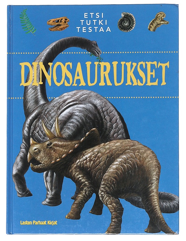 Dinosaurukset - Lunkenbein, Marilis - Tietokirjat - 10105540982 - 0