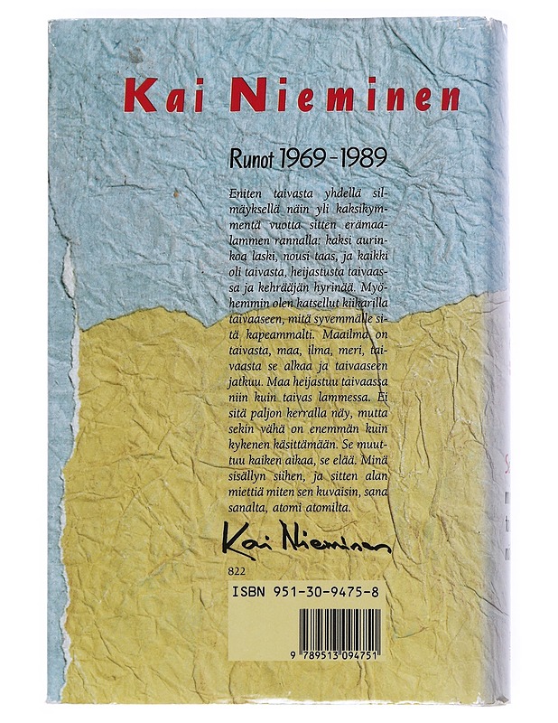 Se vähä minkä taivasta näkee : runot 1969-1989 - Kai Nieminen - Runot ja näytelmät - 10105540995 - 1