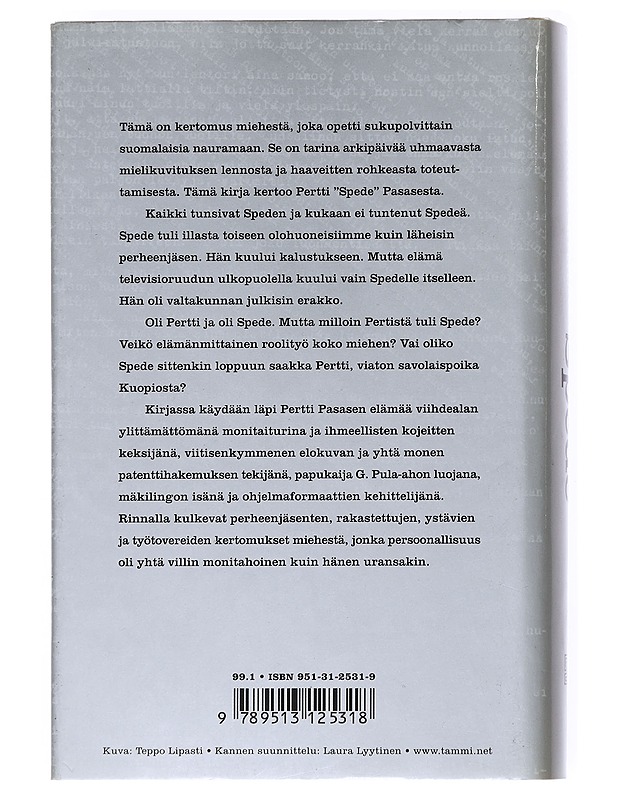 Spede : Pertti Pasasen elämä - Tommi Aitio - Elämäkerrat ja muistelmat - 10105541007 - 1