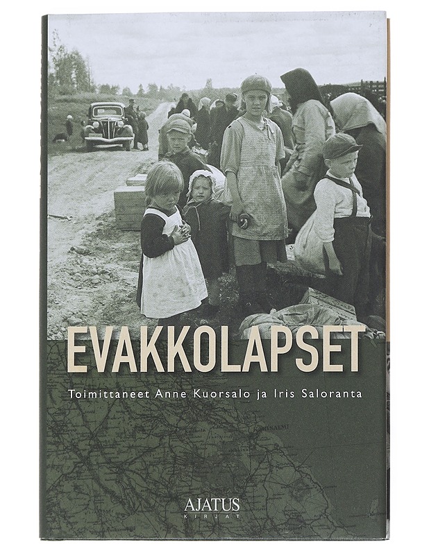 Evakkolapset - Kuorsalo, Anne - Elämäkerrat ja muistelmat - 10105541012 - 0