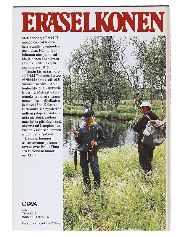 Eräselkonen - Timonen , Erkki  - Tietokirjat - 10105541025 - 1