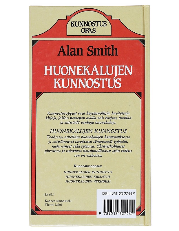 Huonekalujen kunnostus - Alan Smith - Tietokirjat ja oppaat - 10105541039 - 1