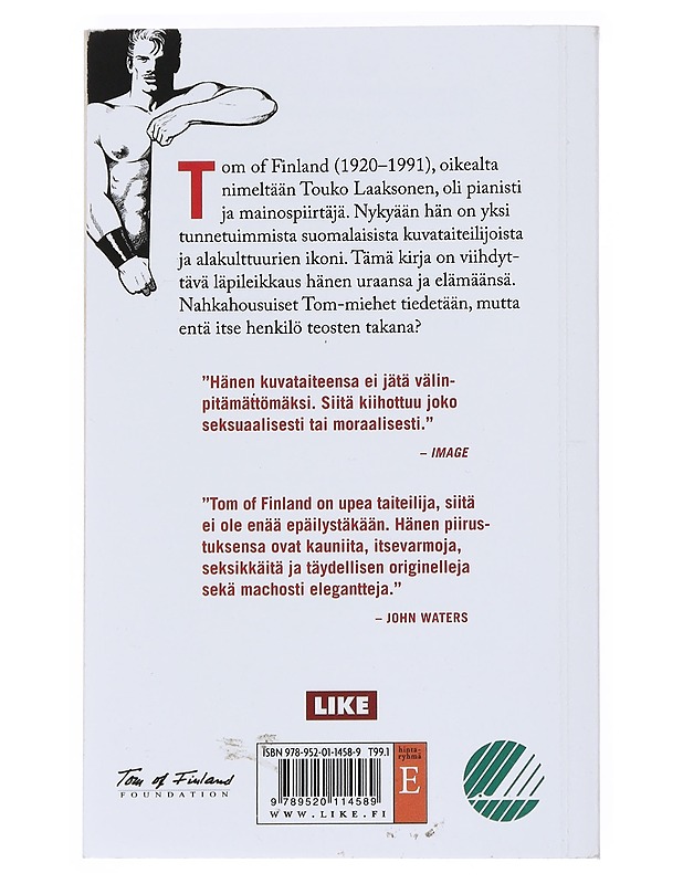 Tom of Finland : välähdyksiä nimimerkin takaa - Pulkkinen, Kalervo - Elämäkerrat ja muistelmat - 10105541071 - 1