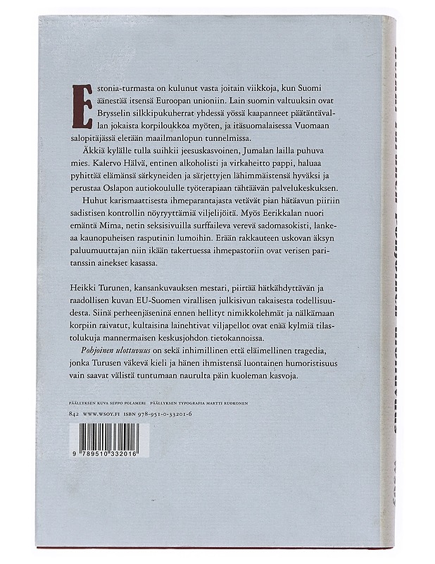 Pohjoinen ulottuvuus : romaani - Heikki Turunen - Romaanit ja novellit - 10105541074 - 1