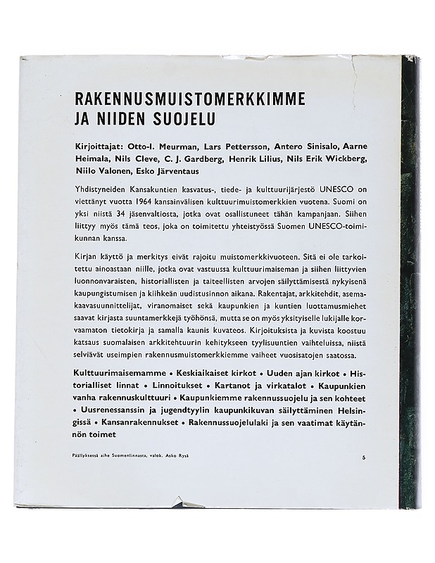 Rakennusmuistomerkkimme ja niiden suojelu - Heimala , Aarne (toim.)  - Tietokirjat - 10105541105 - 1