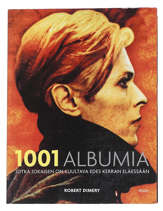 1001 albumia, jotka jokaisen on kuultava edes kerran eläessään - Nyman, Jake - Historiakirjat - 10105541167 - 0