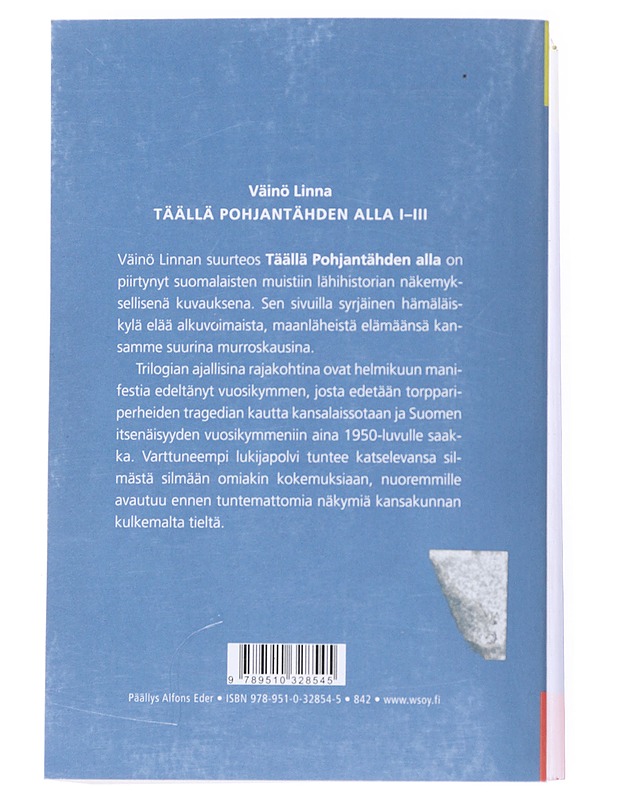 Täällä Pohjantähden alla 1-2-3 - Väinö Linna - Romaanit ja novellit - 10105541180 - 1