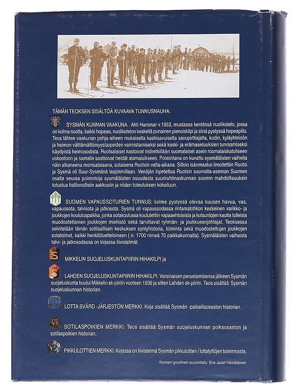 Sysmä ja sysmäläiset isänmaan asialla - Hosiaisluoma-Karppinen, Alli - Historiakirjat - 10105541185 - 1