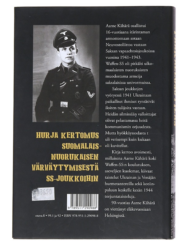 Pääkallosotilas : SS-vapaaehtoiseksi 16-vuotiaana - Lempinen, Olavi - Elämäkerrat ja muistelmat - 10105541194 - 1