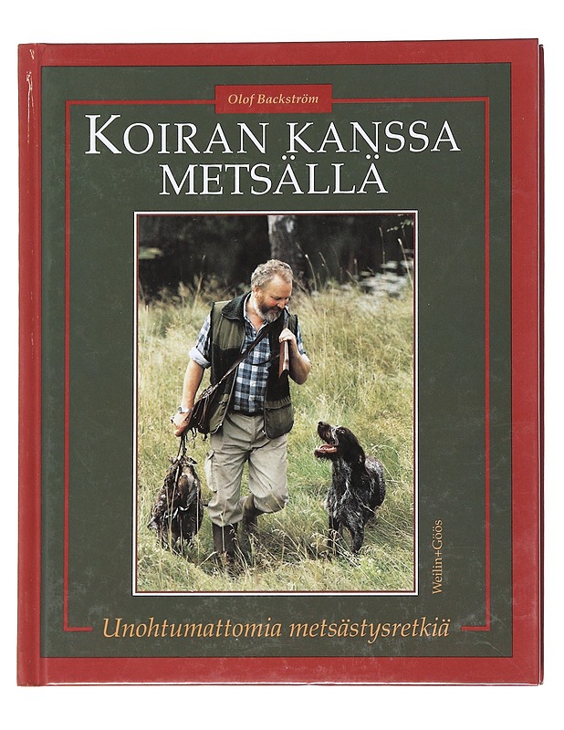 Koiran kanssa metsällä - Backström , Olof - Tietokirjat ja oppaat - 10105541229 - 0