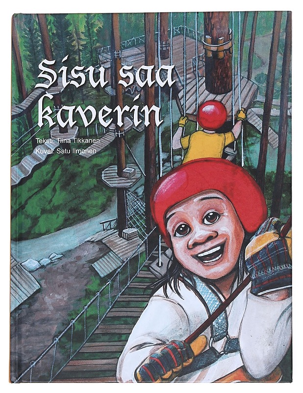 Sisu saa kaverin - Tiina Tikkanen - Lastenkirjat - 10105541257 - 0