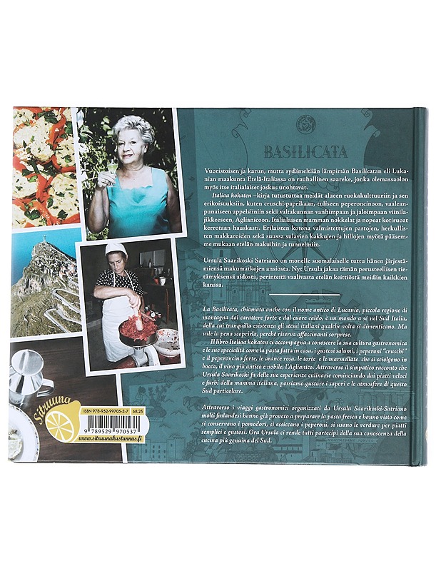 Italiaa kokaten : maalaismakuja etelästä = sapori rustici del sud - Ursula Saarikoski Satriano - Tietokirjat ja oppaat - 10105541277 - 1