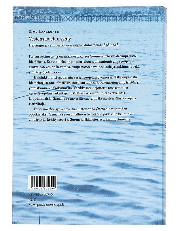 Vesiensuojelun synty - Laakkonen, Simo - Historiakirjat - 10105541290 - 1