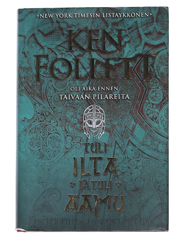 Tuli ilta ja tuli aamu : Taivaan pilareiden esinäytös - Follett, Ken - Romaanit ja novellit - 10105541289 - 0