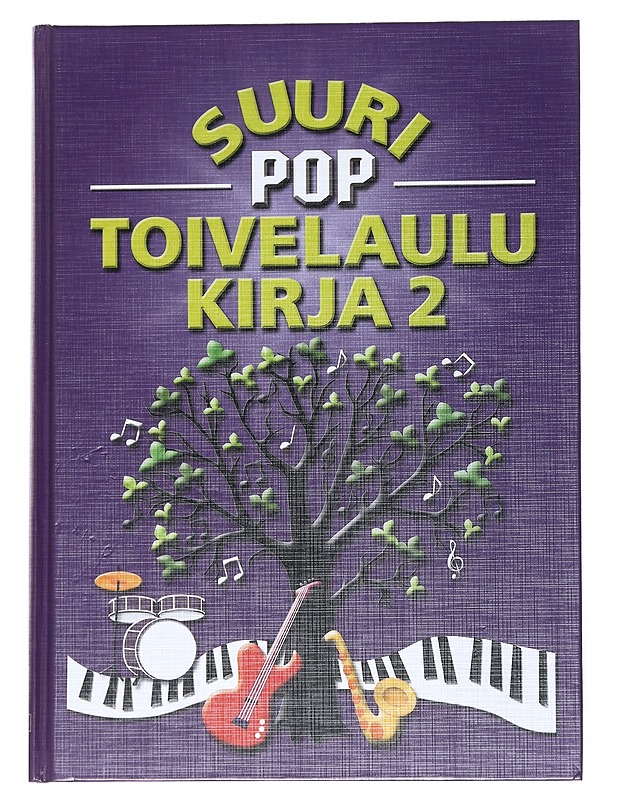 Suuri pop-toivelaulukirja. 2 - Kari, Virpi - Musiikki- ja elokuvakirjat - 10105541319 - 0