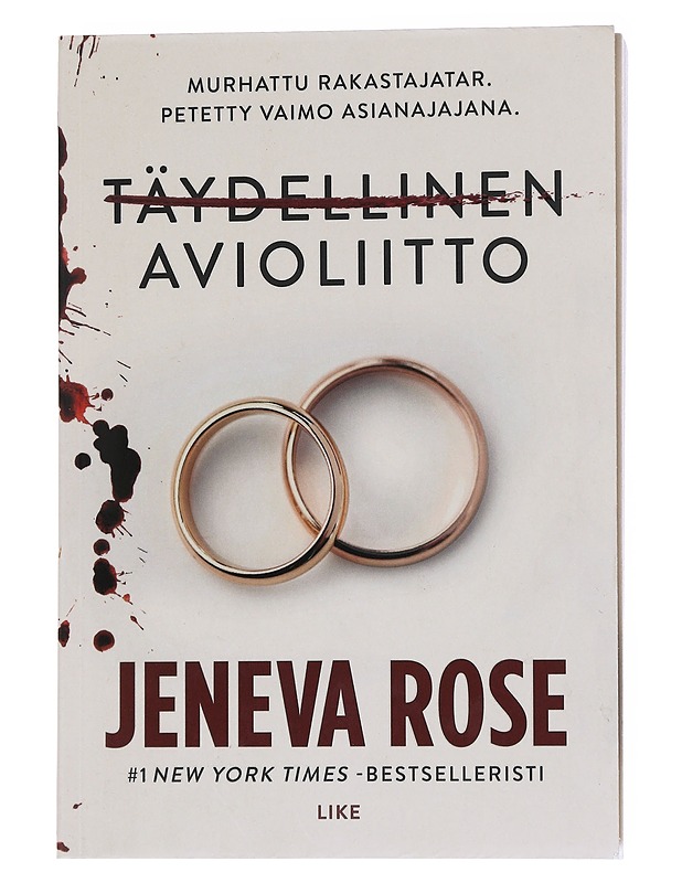 Täydellinen avioliitto - Jeneva Rose - Jännitys ja dekkarit - 10105541316 - 0