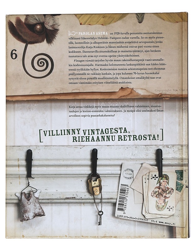 Vintagen viemää : 50 sisustusprojektia Parolan asemalta - Rinkinen, Katja - Sisustuskirjat - 10105541358 - 1